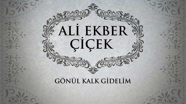 Ali Ekber Çiçek - Gönül Kalk Gidelim (45'lik)
