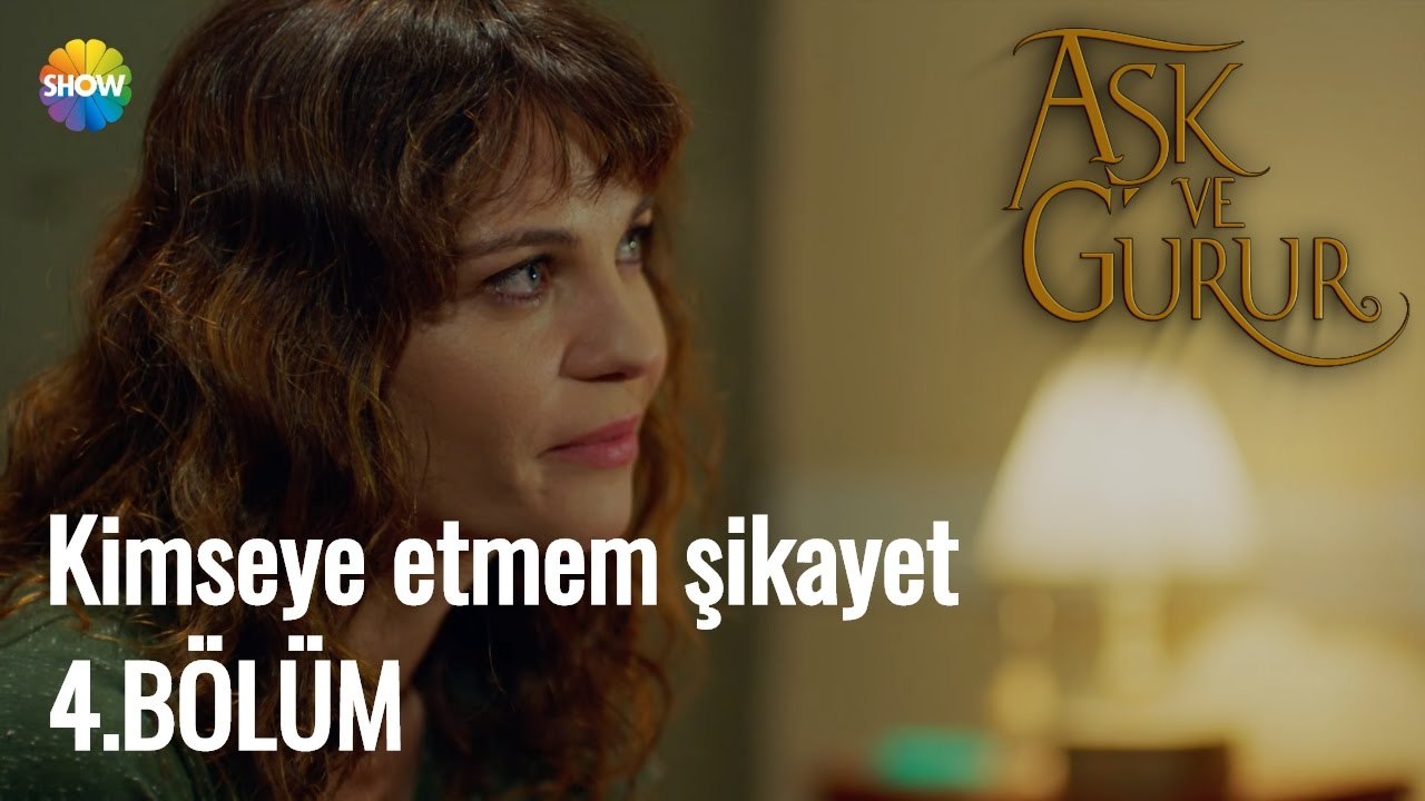 Aşk Ve Gurur 4.Bölüm | Nev - Kimseye etmem şikayet