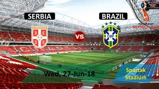SERBIA vs BRAZIL Lineup Squad & Prediction 27 June 2018 FIFA World Cup Russia (Group E)
