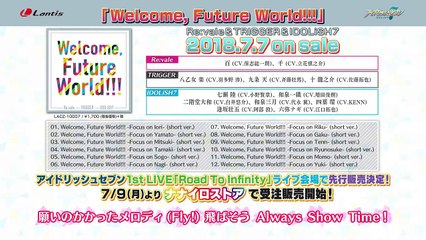 アイドリッシュセブン『Welcome, Future World!!! /Re:vale & TRIGGER & IDOLiSH7』