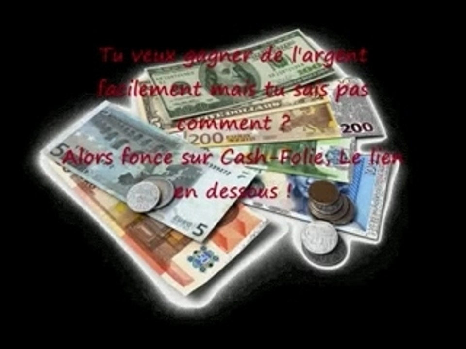 Gagner de l'argent !