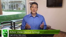 Arbor View Dental Group Roseville ExceptionalFive Star Review by John B.