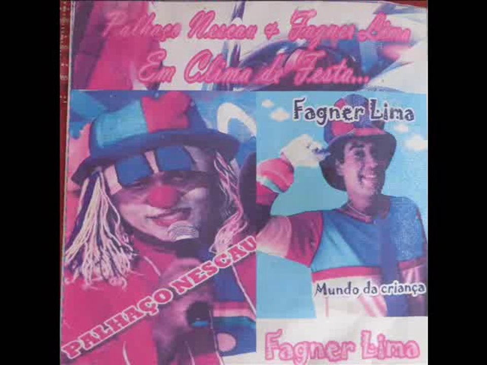 CD PALHAÇO NESCAU E FAGNER LIMA EM CLIMA DE FESTA  -CD NÃO COMERCIAL SÓ PRA SHOW