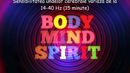 Sensibilitatea undelor cerebrale variază de la 14-40 Hz (15 minute)