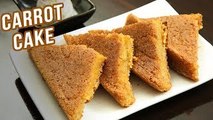 Carrot Cake Recipe - How To Make Eggless Carrot Cake At Home - Dessert Recipe - Ruchi Bharani