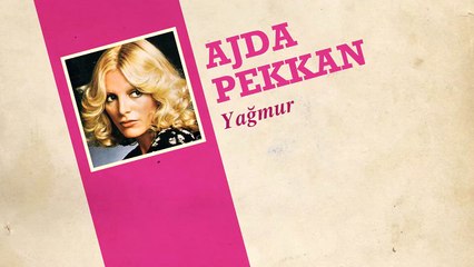 Ajda Pekkan - Yağmur (45'lik)