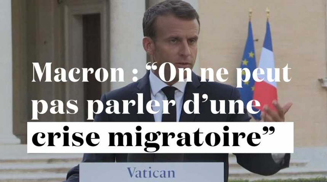 Macron : "On ne peut pas parler d'une crise migratoire"