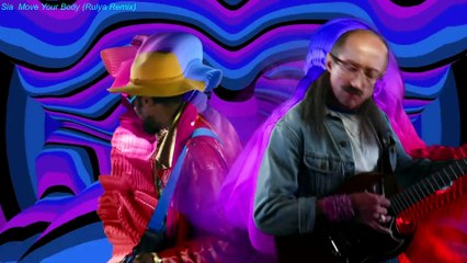 Sia – Move Your Body (Rulya Remix)