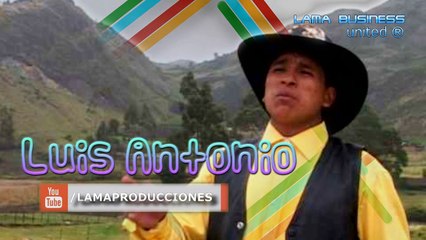 DIJISTE QUE ME QUERÍAS Luis Antonio de Cañar