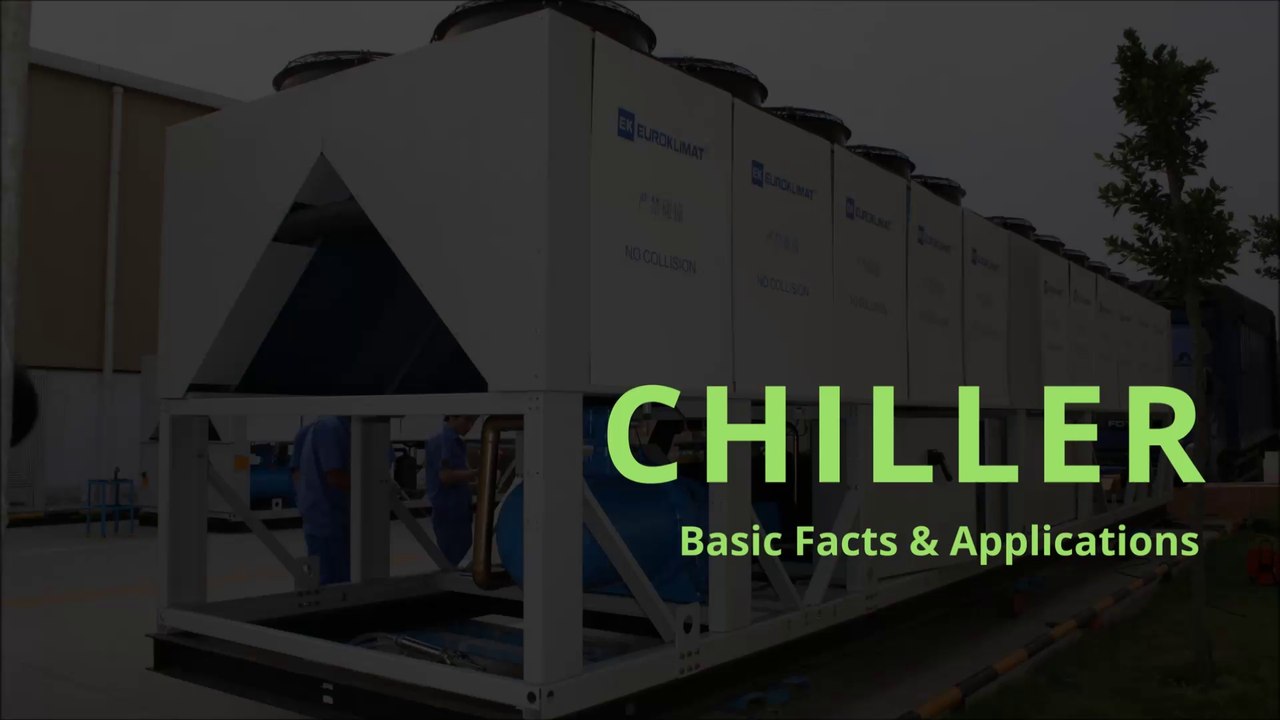 Chiller Basic Facts & Applications