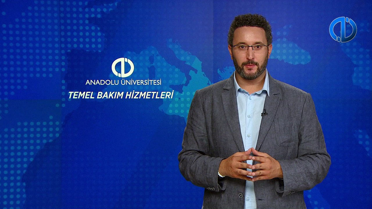 TEMEL BAKIM HİZMETLERİ - Ünite 8 Konu Anlatımı 1