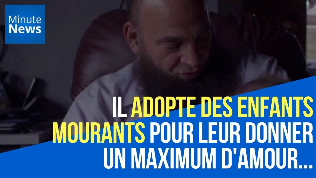 Il adopte des enfants mourants pour leur donner un maximum d'amour...