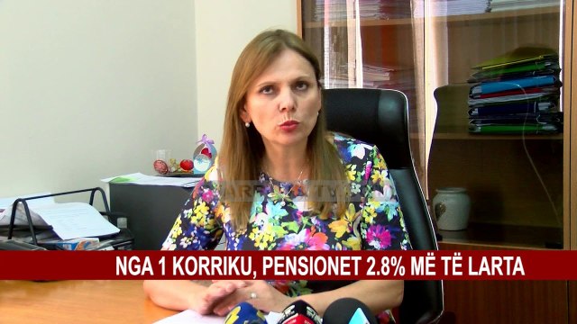 NGA 1 KORRIKU, PENSIONET 2.8% MË TË LARTA