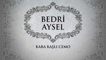 Bedri Ayseli - Kara Kaşlı Cemo (45'lik)