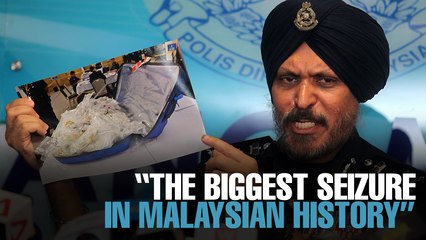 NEWS: “The biggest seizure in M’sian history”