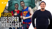 Je sais pas si t’as vu... Les super-héros LGBT #JSPSTV