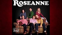 ABC Announces New Version of 'Roseanne' Without Roseanne Barr | TMZ TV