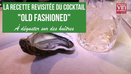 Servir un cocktail Old Fashioned avec une huître, c'est possible !