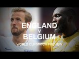 England v Belgium - World Cup Match Preview - Russia 2018 World Cup