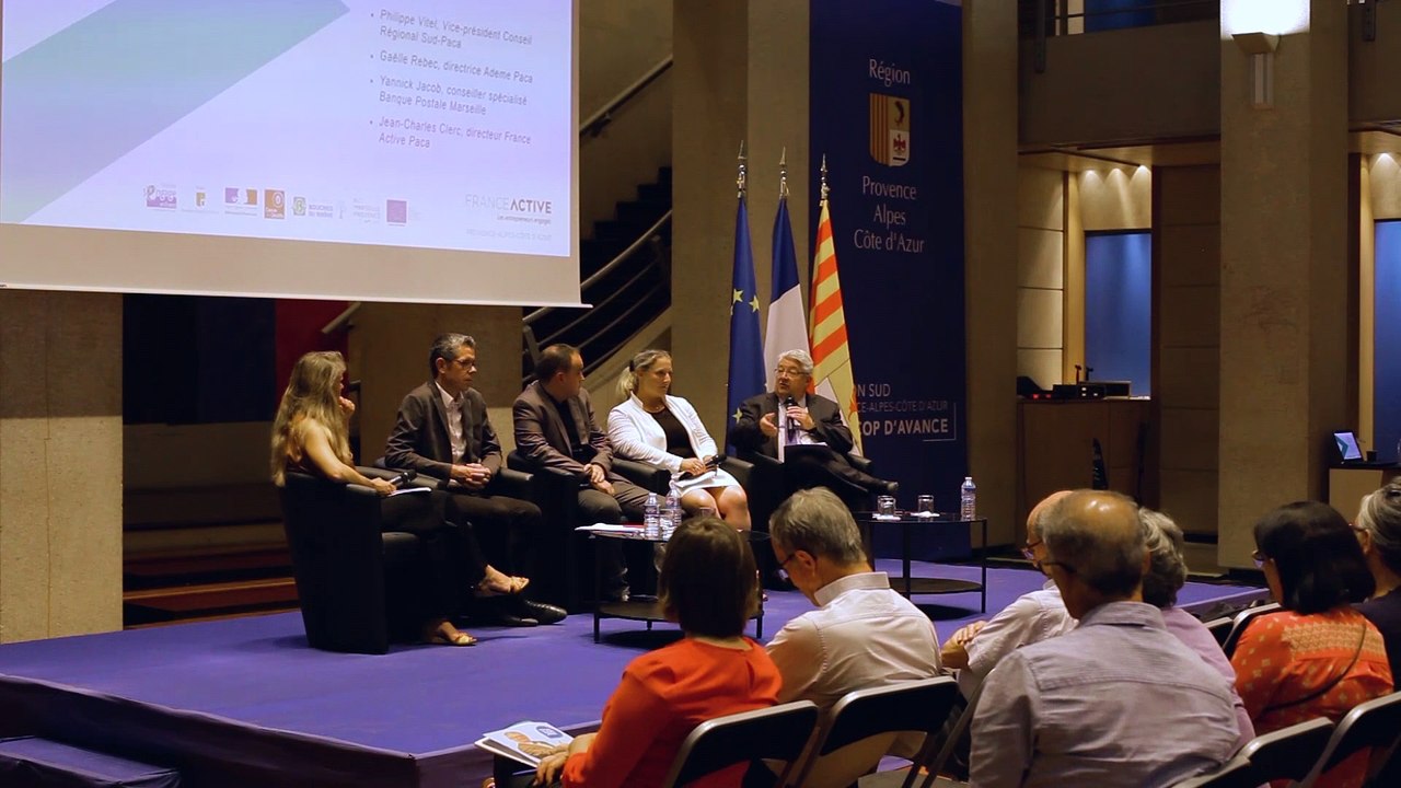 Table Ronde: Comment accompagner le financement des entreprises engagées ? Assemblée Générale France Active PACA (partie 2)
