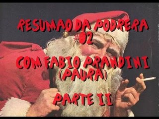 Resumão da Podrera #02 (Parte 2) - Mendingow Bells com Fabio Prandini (Paura)