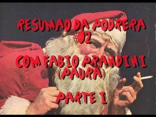 Resumão da Podrera #02 (Parte 1) - Mendingow Bells com Fabio Prandini (Paura)
