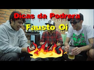Dicas da Podrera - Fausto Oi (Direction / Inspire / Good Intentions) - SE02E17