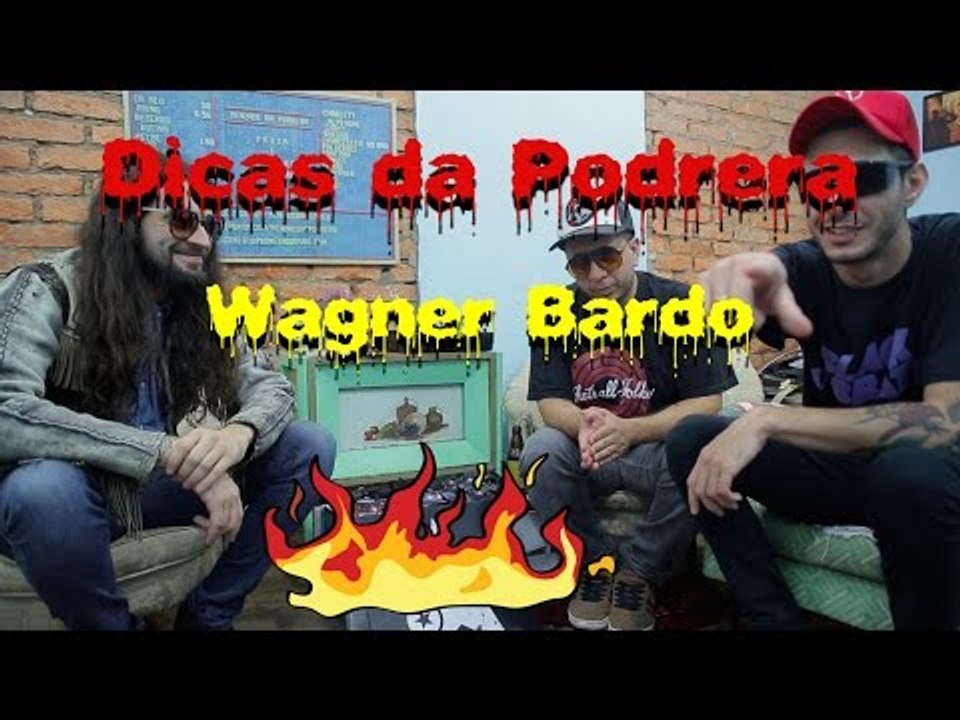 Dicas da Podrera - Wagner Bardo (O Bardo e o Banjo, Redneck Murder, White Cats) - SE02E28