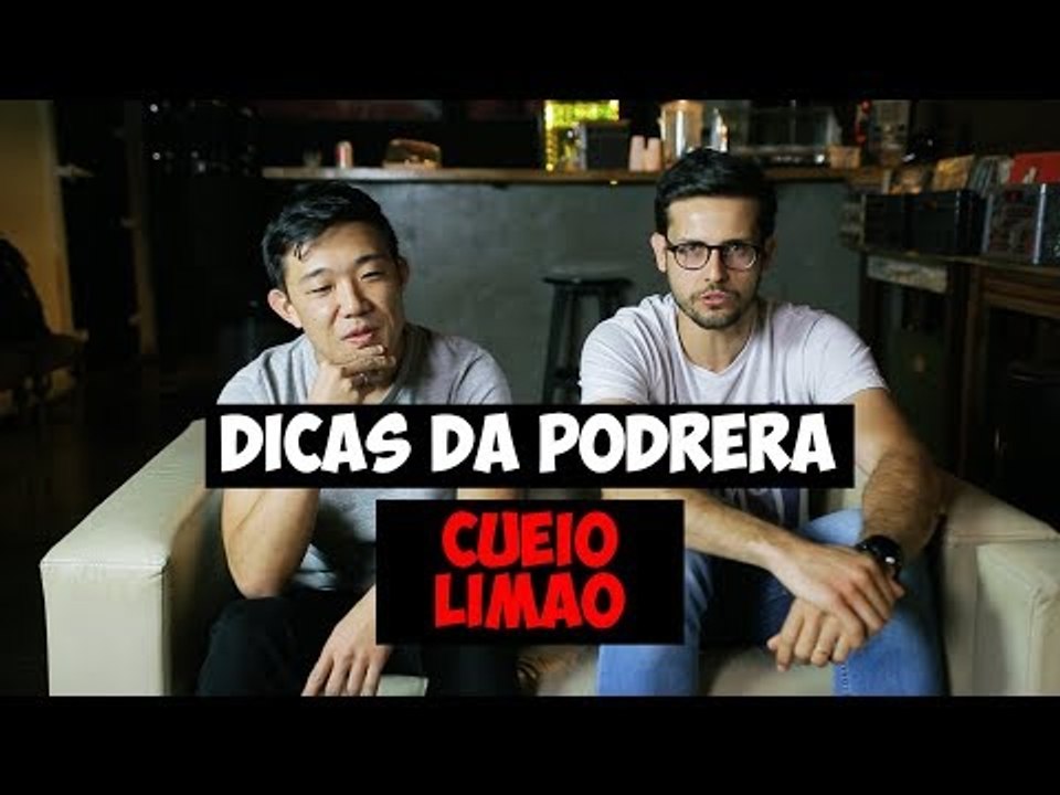 Dicas da Podrera - Cueio Limão - S03E27