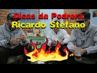Dicas da Podrera - Ricardo Stéfano (DPR / 38 Mil Manos) S02E27
