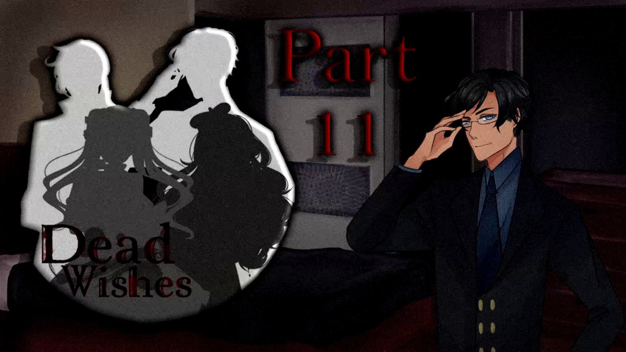Bae || Dead Wishes Demo - Part 11