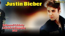 Expensive Lifestyle and Biography Of Justin Bieber Hollywood Celebrity Lifestyle 2018