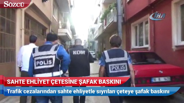 Sahte ehliyet çetesine şafak baskını