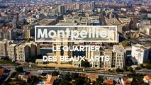 Montpellier : Le quartier des beaux arts