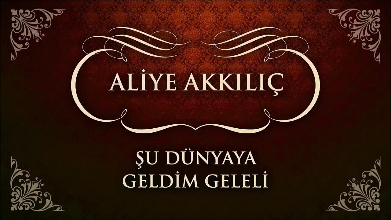 Aliye Akkılıç - Şu Dünyaya Geldim Geleli (45'lik)