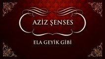 Aziz Şenses - Ela Geyik Gibi (45'lik)