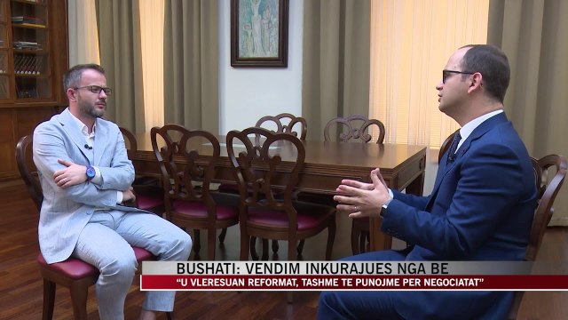 BUSHATI E QUAN INKURAJUES VENDIMIN E BE, «U VLERESUAN REFORMAT, TE PUNOJME PER NEGOCIATAT» LAJM