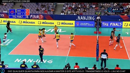 2º SET - BRASIL x HOLANDA – LIGA DAS NAÇÕES FEMININA – 28/06/2018