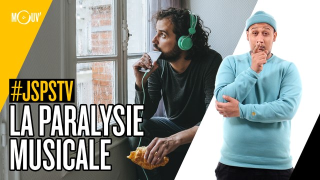 Je sais pas si t’as vu... La paralysie musicale #JSPSTV