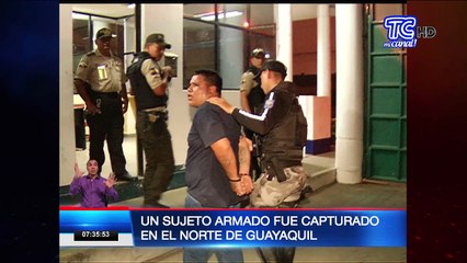 Un sujeto armado con una metralleta fue capturado en el norte de Guayaquil