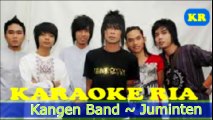 Karaoke  - Kangen Band | Juminten