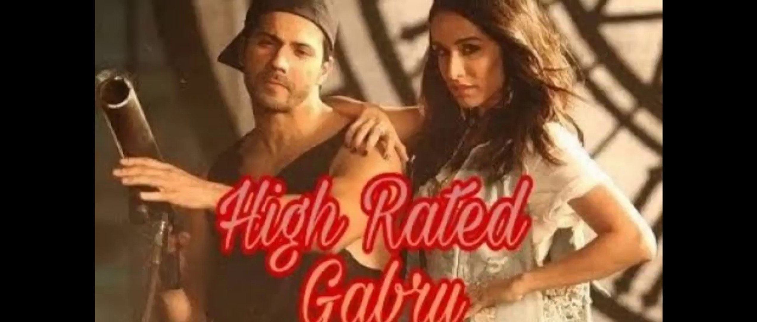 Nawabzaade High Rated Gabru Varun Dhawan Shraddha Kapoor Guru Randhawa Raghav Punit Dharmesh fun online