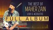 The Best Of Maher Zain Live & Acoustic (Full Album Tracks)