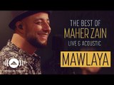 Maher Zain - Mawlaya | ماهر زين - مولاي (Live & Acoustic - 2018)