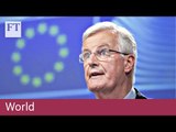 Barnier warns UK on ‘backstop’ plan