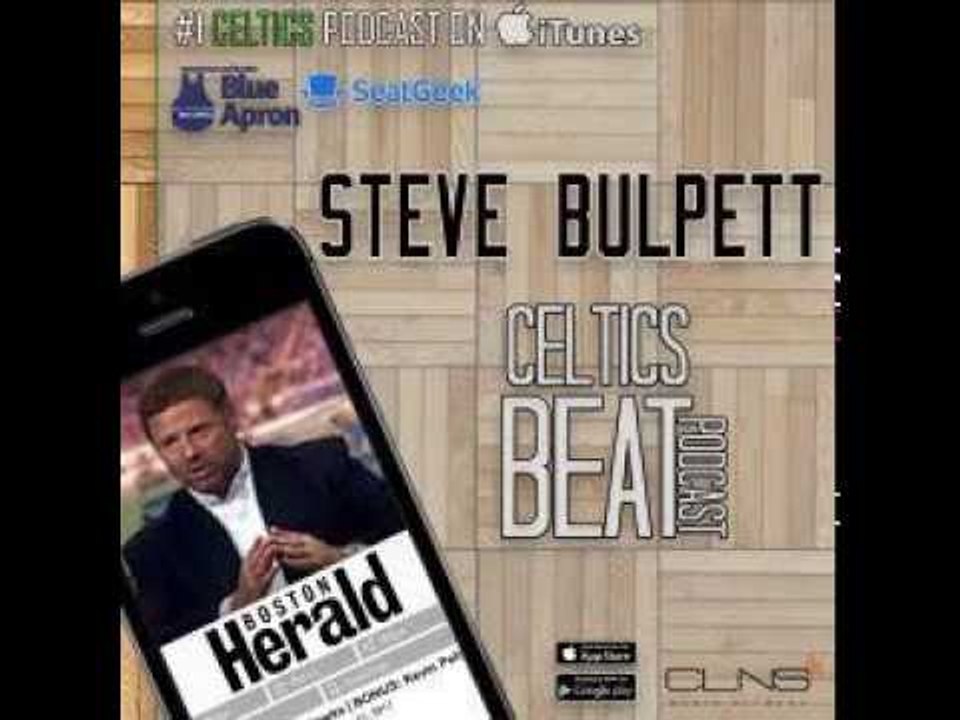 198: Steve Bulpett | Jimmy Butler & Paul George Pursuits | Boston Celtics NBA Trade Deadline Recap
