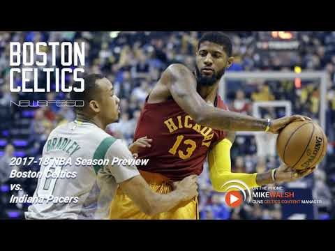 Indiana Pacers vs. Boston Celtics: 2017-18 NBA Season Preview | Powered by CLNS Media