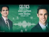 Chris Mannix & Adam Kaufman on CELTICS limping Into NBA All-Star Break