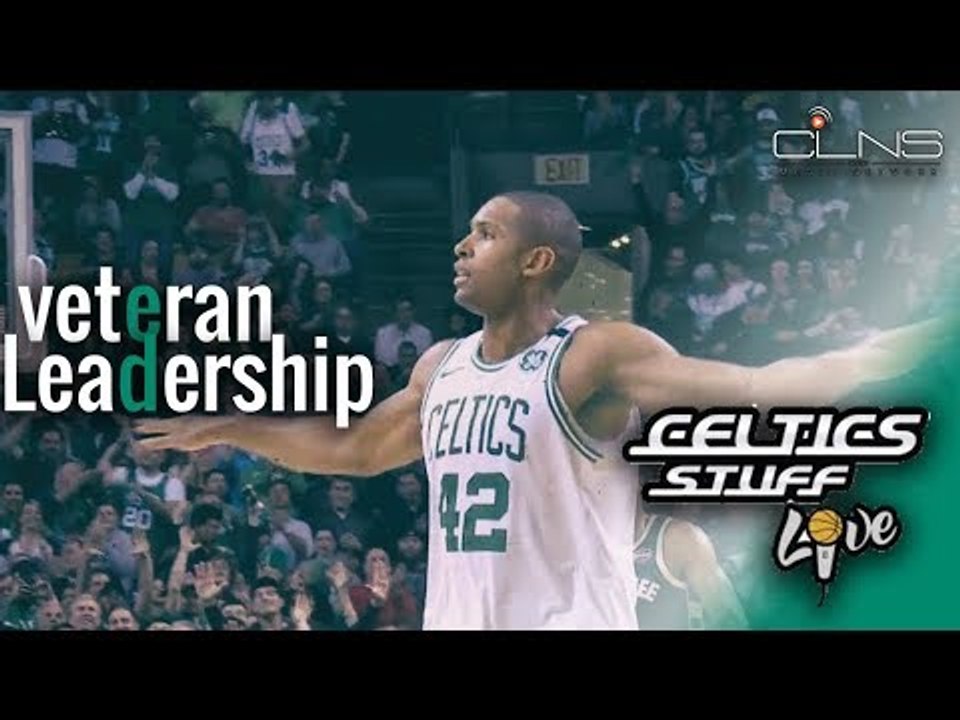 CELTICS Make the Most of Veteran Leadership - Celtics Stuff Live
