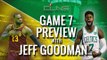 ESPN's Jeff Goodman Preview Game 7 - CELTICS - CAVS